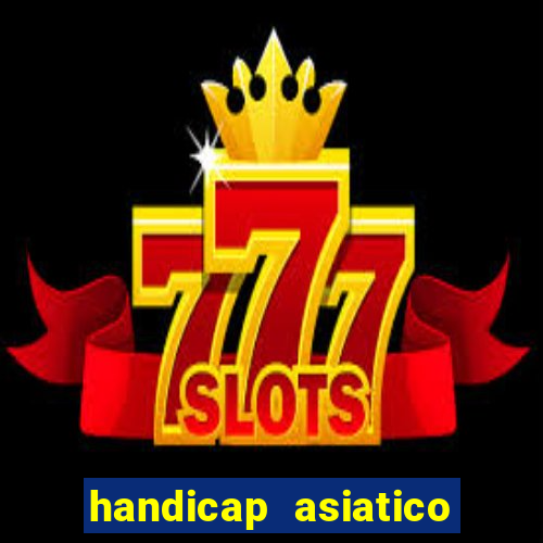 handicap asiatico 0.0 -0.5 bet365